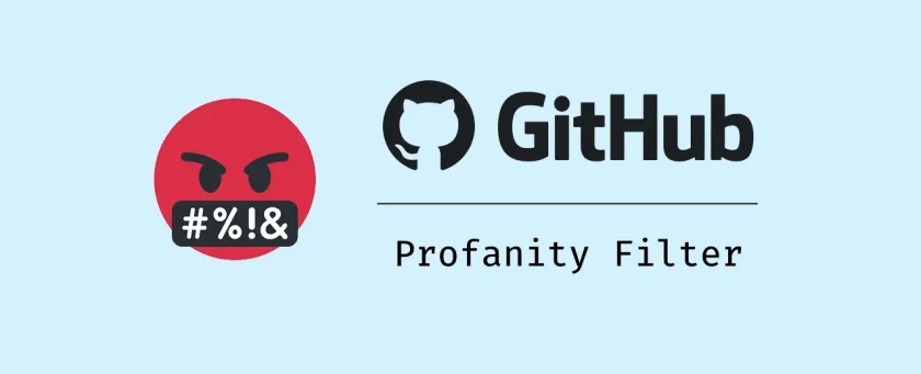 Building a GitHub profanity filter with .NET Core and Azure Functions